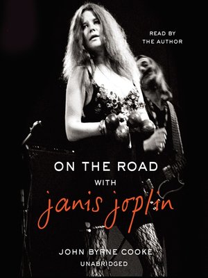 cover image of On the Road with Janis Joplin
